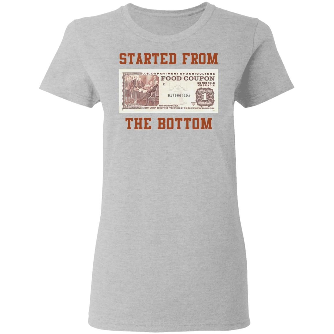 Food Stamp Started From The Bottom Shirt